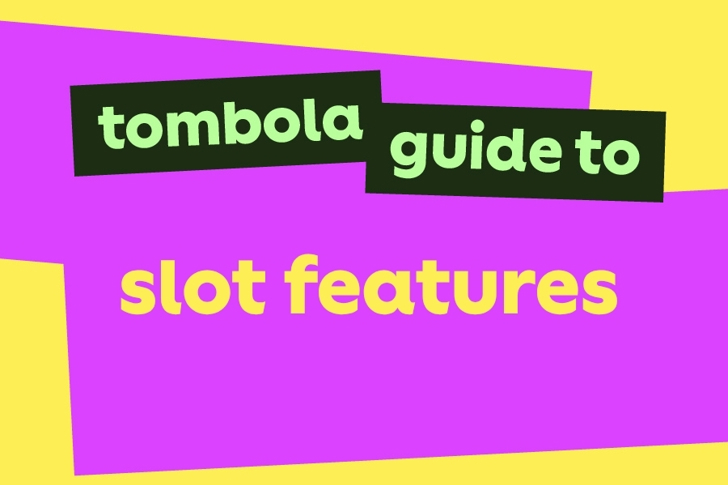 tombolas guide to slot features image